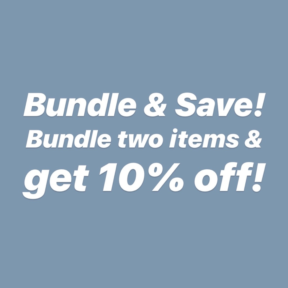 Bundle & Save!